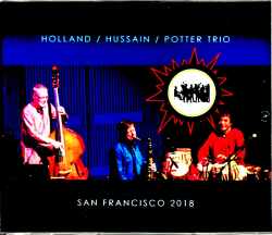 Dave Holland Chris Potter Zakir Hussain クリス・ポッター デイブ・ホランド/CA,USA 2018 Complete
