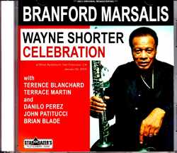 Branford Marsalis Danilo Perez - piano John Patitucci ブランフォード・マルサリス ダニーロ・ペレス/CA,USA 1.4.2019