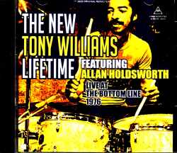 Tony Williams Lifetime Allan Holdworth トニー・ウィリアムス アラン・ホールドワース/NY,USA 1976