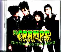 Cramps クランプス/NY,USA 1981 & more