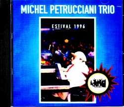 Michel Petrucciani Trio ミシェル・ペトルチアーニ/Germany 1996
