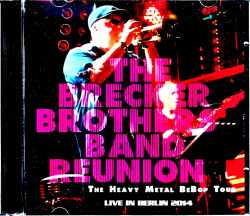 Brecker Brothers Band Reunion ブレッカー・ブラザーズ /Germany 2014 Complete