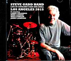 Steve Gadd Band Michael Landau スティーヴ・ガッド マイケル・ランドゥ/CA,USA 2015 Complete
