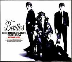 Beatles ビートルズ/Joe Pope 音源 1962-1964 Unreleased reel containing material originally broadcast