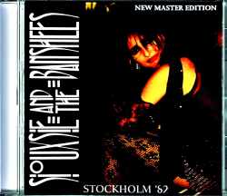 Siouxsie and the Banshees スージー・アンド・ザ・バンシーズ/Sweden 1982 Remastered