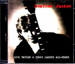 Mick Taylor & Corky Laing's All-Stars ミック・テイラー/CT.USA 1988 Complete