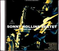 Sonny Rollins Sextet ソニー・ロリンズ/France 1989 2022 Broadcast Master