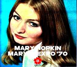 Mary Hopkin メリー・ホプキン/日本万国博覧会の歌姫 決定盤 Osaka,Japan 1970 S & V