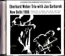 Eberhard Weber Trio Jan Garbarek エバーハルト・ウェーバー ヤン・ガルバレク/India 1986