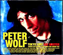 Peter Wolf ピーター・ウルフ/Tokyo,Japan 1997 Complete