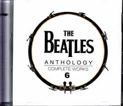 Beatles ビートルズ/アンソロジー新編集拡張改訂版 『コンプリート・ワークス』 第6弾 Anthology Complete Works Vol.6