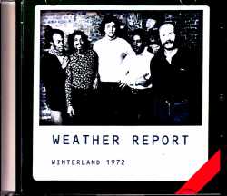 Weather Report ウェザー・リポート/CA,USA 1972