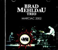 Brad Mehldau Trio ブラッド・メルドー/France 2002