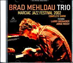 Brad Mehldau Trio ブラッド・メルドー/France 2002 2Source Mix