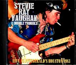 Stevie Ray Vaughan & Double Trouble スティーヴィー・レイ・ヴォーン/TX,USA 1983 Complete