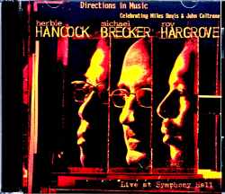 Directions in Music Michael Brecker,Herbie Hancock,Roy Hargrove ディレクションズ・イン・ミュージック/MA,USA 2001