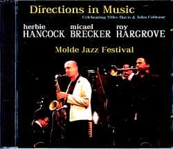 Directions in Music Michael Brecker,Herbie Hancock,Roy Hargrove ディレクションズ・イン・ミュージック/Norway 2002