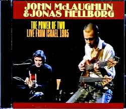 John McLaughlin Jonas Hellborg ジョン・マクラフリン ヨナス・エルボーグ/Israel 1985