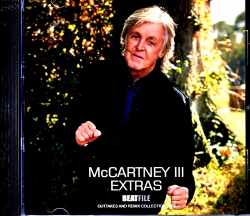 Paul McCartney ポール・マッカートニー/McCartney III Outtakes and Remix Collection 2022
