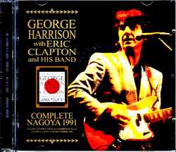 George Harrison Eric Clapton ジョージ・ハリソン エリック・クラプトン/Aichi,Japan 1991 Complete