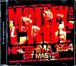 Motley Crue モトリー・クルー/Hiroshima,Japan 1994