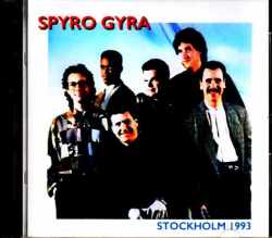 Spyro Gyra スパイロ・ジャイラ/Sweden 1993
