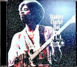 Stanley Clarke スタンリー・クラーク/CA,USA 1979 Complete Digital Remaster 2022