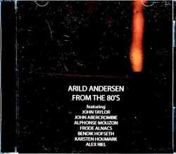 Arild Andersen John Taylor,John Abercrombie アリルド・アンデルセン ジョン・アバクロンビー/Europe Tour Collection 1980's