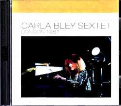 Carla Bley Sextet Hiram Bullock カーラ・ブレイ ハイラム・ブロック/London,UK 1987