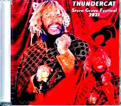 Thundercat サンダーキャット/CA,USA 2021