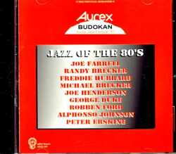 Brecker Brothers Freddie Hubbard,Joe Henderson,Geroge Duke,Robben Ford ブレッカー・ブラザーズ/Tokyo,Japan 9.2.1980 & more
