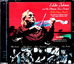 Eddie Jobson and the Ultimate Project エディ・ジョブソン/Tokyo,Japan 6.16.2010 Complete