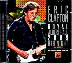 Eric Clapton エリック・クラプトン/London,UK 5.28.2009 DAT Master