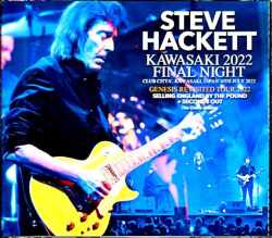 Steve Hackett スティーヴ・ハケット/Kanagawa,Japan 7.10.2022 Complete