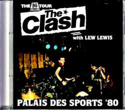 Clash クラッシュ/France 1980