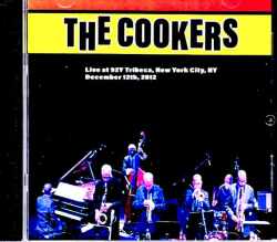 Cookers クッカーズ/NY,USA 2012