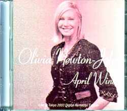 Olivia Newton-John オリビア・ニュートン・ジョン/Tokyo,Japan 2003 Digital Remastered Edition
