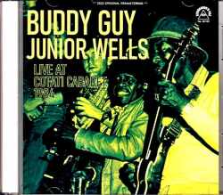 Buddy Guy Junior Wells バディ・ガイ ジュニア・ウェルズ/CA,USA 1984 Digital Remastered
