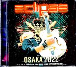 Eclipse エクリプス/Osaka,Japan 2022 Complete