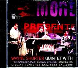 Wayne Shorter Quintet Montrey Jazz Festival Chamber Orchestra Danilo Perez,John Patitucci ウェイン・ショーター/CA,USA 2000