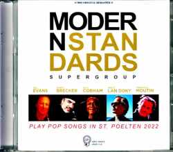 Modern Standards Supergroup Randy Brecker,Bill Evans,Billy Cobham ランディ・ブレッカー ビル・エヴァンス/Austria 2022 Complete