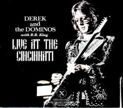 Derek and the Dominos デレク・アンド・ザ・ドミノス/B.B. キングとの共演 OH,USA 1970 Upgrade