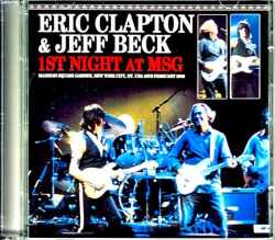 Eric Clapton Jeff Beck エリック・クラプトン ジェフ・ベック/NY,USA 2.18.2010 Complete