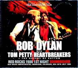 Bob Dylan Tom Petty + the Heartbreakers ボブ・ディラン トム・ペティ/CO,USA 1986 Soundboard