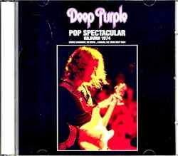 Deep Purple ディープ・パープル/London,UK 1974 2Versions Directly Copied from BBC Transcription