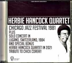 Herbie Hancock Quartet Wynton Marsalis,Tony Williams ハービー・ハンコック ウィントン・マルサリス/IL,USA 1981 & more
