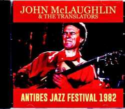 John McLaughlin & the Translators ジョン・マクラフリン/France 1982