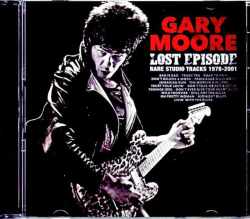 Gary Moore ゲイリー・ムーア/Rare Studio Tracks 1978-2001
