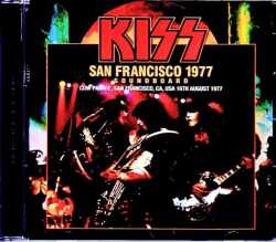 Kiss キッス/CA,USA 8.16.1977 Soundboard Upgrade