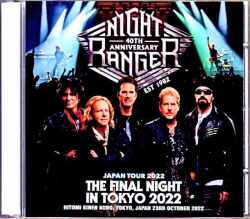 Night Ranger ナイト・レンジャー/Tokyo,Japan 10.23.2022 Complete Another Rec Edition